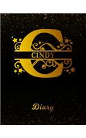 Cindy Diary: Letter C Personalized First Name Personal Writing Journal Black Gold Glittery Space Effect Cover Daily Diaries for Journalists & Writers Note Taking