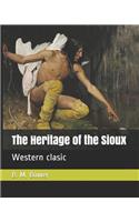 The Heritage of the Sioux