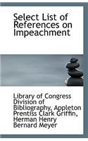 Select List of References on Impeachment