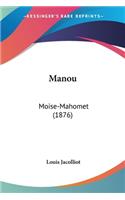 Manou: Moise-Mahomet (1876)(French)