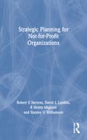 Strategic Planning for Not-For-Profit Organizations