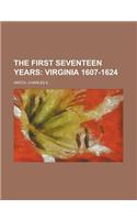 The First Seventeen Years