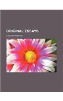 Original Essays