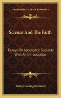 Science and the Faith