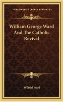 William George Ward And The Catholic Revival