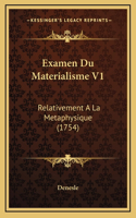 Examen Du Materialisme V1