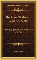 Book Of Modern Legal Anecdotes