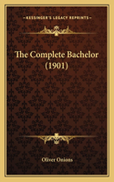 The Complete Bachelor (1901): (English)