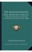 Anschauungen Des Apostels Paulus