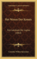 Het Wezen Der Kennis