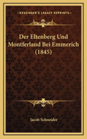 Eltenberg Und Montferland Bei Emmerich (1845)