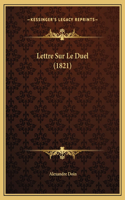 Lettre Sur Le Duel (1821)