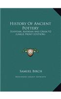 History of Ancient Pottery