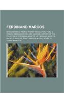 Ferdinand Marcos: Marcos Family, People Power Revolution, Fidel V. Ramos, Imelda Marcos, Imee Marcos, History of the Philippines