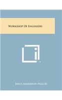 Workshop of Engineers
