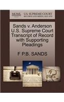 Sands V. Anderson U.S. Supreme Court Transcript of Record with Supporting Pleadings