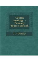 Cotton Carding