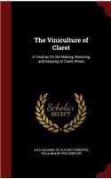 The Viniculture of Claret