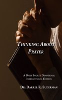 Thinking about Prayer...