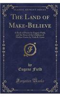 The Land of Make-Believe
