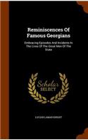 Reminiscences Of Famous Georgians