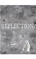 concrete reflectionz