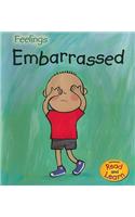 Embarrassed: (Feelings)