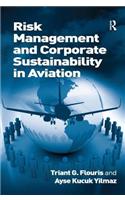 Risk Management and Corporate Sustainability in Aviation