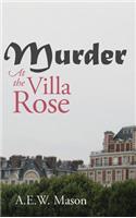 Murder at the Villa Rose