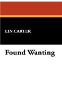 Found Wanting: (English)