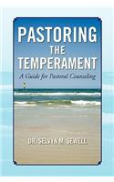 Pastoring the Temperament