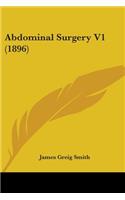 Abdominal Surgery V1 (1896)