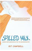 Spilled Milk
