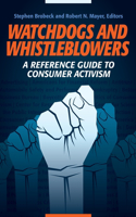 Watchdogs and Whistleblowers