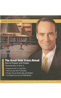 Great Debt Crisis Ahead