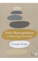 Pain Management in Nursing Practice