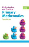 Understanding and Teaching Primary Mathematics