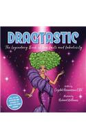 Dragtastic