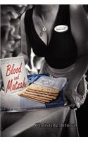 Blood and Matzah
