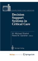 Decision Support Systems in Critical Care
