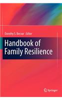 Handbook of Family Resilience