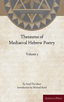 Thesaurus of Mediaeval Hebrew Poetry (Volume 3)