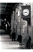 Vendiendo Soledad: (Spanish)