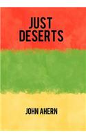 Just Deserts
