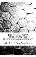 Practical Crap Detection for Program Management