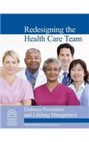 Redesigning the Health Care Team
