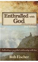 Enthralled with God with Discussion Questions