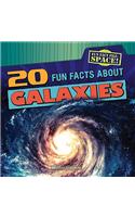 20 Fun Facts about Galaxies