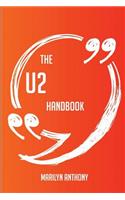 The U2 Handbook - Everything You Need To Know About U2