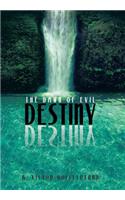 Destiny: The Dawn of Evil